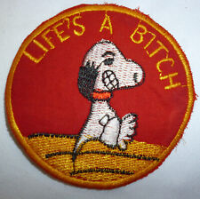 LIFE'S A BITCH - SNOOPY PATCH - RnR JAPAN - USAF - OKINAWA - Vietnam War - M.808 picture