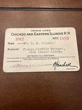Rare 1912 Chicago & Eastern Illinois  Frisco Railroad Pass Railway RR Train picture