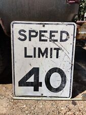 Vintage SPEED LIMIT 40 Sign From Placer County California picture