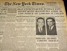 1946 MARCH 24 NEW YORK TIMES - IRAN EXPECTS QUICK RUSSIAN EXIT - NT 2614 picture
