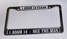 1 ADAM 12  See the Man  -  police  - TV show - License Plate Frame picture