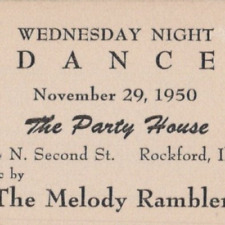 1950 The Party House Dance Ticket Melody Ramblers 9924 N Second St Rockford IL picture