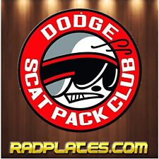 Vintage style Round Man Cave Dodge Scat Pack Club Aluminum Sign 12