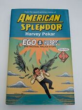 American Splendor: Ego & Hubris: The Michael Malice Story 2006 First Edition  picture