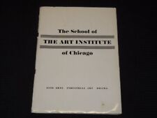 1945 THE SCHOOL OF THE ART INSTITUTE OF CHICAGO BOOK - J 7971 picture