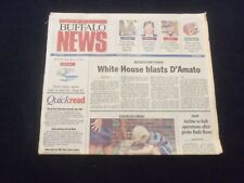 1996 JUNE 18 THE BUFFALO (NY) NEWS NEWSPAPER-WHITE HOUSE BLASTS D'AMATO- NP 6109 picture