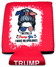 I'm A Trump Girl...No Apologies...Can Koozie ..MAGA 2024 + 5 Trump Car Stickers picture