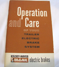 Vintage 1963 Kelsey-Hayes Electric Trailer Brakes Operation and Care Manual picture