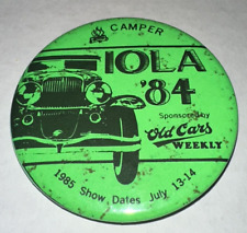 Vintage 1984 Iola Wisconsin Car Show Camper Admission Pin Pinback Button Brooch picture