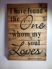 Large 16x23  Song of Solomon 3:4 Wood Christian Wall Art Ready to Hang Unframed picture