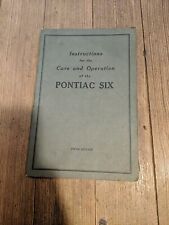 1927-28 INSTRUCTIONS FOR THE CARE AND OPERATION OF THE PONTIAC SIX 5TH VTG RARE picture