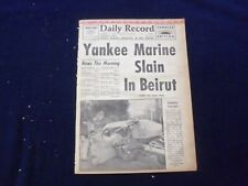 1958 JULY 28 BOSTON DAILY RECORD NEWSPAPER-YANKEE MARINE SLAIN IN BEIRUT-NP 6366 picture