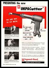 1954 Ingersoll Rand New York IMPACutter Air Powered Metal Cutter Print Ad picture