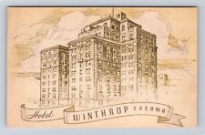 Tacoma WA-Washington, Winthrop Hotel Advertising, Vintage Souvenir Postcard picture