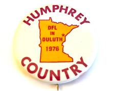 Vintage Button '76 Humbert Humphrey President Pinback DFL  Duluth Politic Badge picture