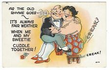 IT'S ALWAYS FAIR WEATHER When Me And My Sweetie Cuddle, c1950's Comic Postcard picture