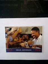 2008 Topps President Obama Collector Trading Cards Hello Michigan #40 vu1 picture