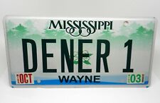 Mississippi Vanity Personalized License Plate DENER 1 Denny Dennis Denis Denzel picture