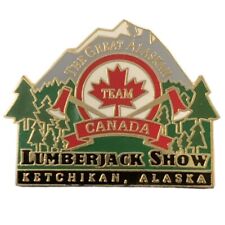Great Alaskan Lumberjack Show Team Canada Ketchikan Alaska Travel Souvenir Pin picture
