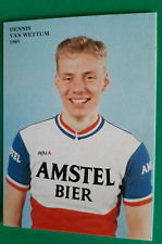 CYCLING cycling card DENNIS VAN WETTUM team AMSTEL BEER 1985 picture