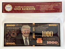 President Donald Trump..$1000 Dollar Bill.. 24K Black Gold 3D Overlay...With COA picture