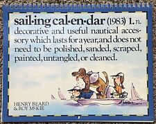 1983 Spiral Calendar: sail•ing cal•en•dar HENRY BEARD & ROY McKIE picture