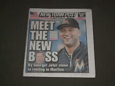 2017 APRIL 26 NEW YORK POST NEWSPAPER - DEREK JETER - CLOSE TO OWNING MARLINS  picture
