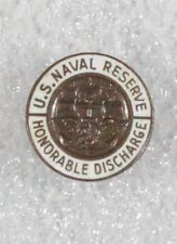 WWII era Home Front - U.S. Naval Reserve Honorable Discharge Lapel Pin 2621 picture