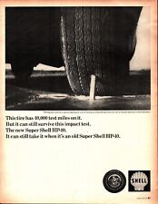 Vintage 1969 Shell Tires HP-40 Print Ad Super Shell Survive Impact Test c3 picture