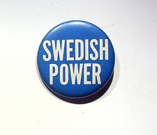 SWEDISH POWER - VINTAGE ADVERTISEMENT BUTTON PIN picture