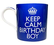 Keep Calm Birthday Boy Blue Coffee Cup Bday Mug Kent Pottery Crown picture