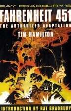 Ray Bradbury's Fahrenheit 451: The Authorized Adaptation picture