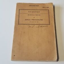 Vintage 1942 RESTRICTED War Department Technical Manual Aerial Photography picture