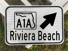 RIVIERA BEACH FLORIDA A1A Highway road sign 12