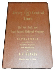 JULY 1956 CNJ JERSEY CENTRAL NY&LB NEW YORK & LONG BRANCH AIR BRAKE INSTRUCTIONS picture