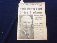 1969 MARCH 29 BOSTON RECORD AMERICAN NEWSPAPER- WORLD MOURNS EISENHOWER -NP 6253 picture