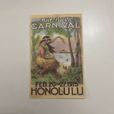 Mid-Pacific Carnival Honolulu February 20-27th 1915 Postcard *RARE* picture