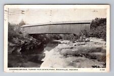 Rockville IN-Indiana, Covered Bridge Turkey Run St Park, c1949 Vintage Postcard picture