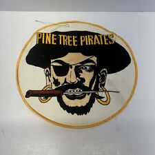 vintage Pine Tree Pirates Texas High school 10” New old Stock  picture