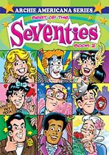 BEST OF THE SEVENTIES / BOOK #2 (ARCHIE AMERICANA SERIES) By George Gladir Mint picture