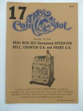 #17 The Coin Slot Guide to the Mills Gooseneck Operator Richard M. Bueschel picture