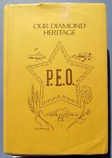 1979 Our Diamond Heritage- Kansas P.E.O. 75th Anniv. 1903-1978 Signed 1st Ed picture
