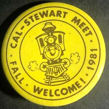 Pair of Fall 1981 Cal-Stewart Toy Train Meet Pinback Buttons 1 3/8 dia. picture