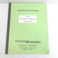 1967 INSTRUCTION MANUAL FOR TM614 TEST MESSAGE GENERATOR ATLANTIC RESEARCH CORP picture