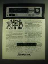 1984 Pioneer SX-60 Receiver Ad - The Longer You Own It picture