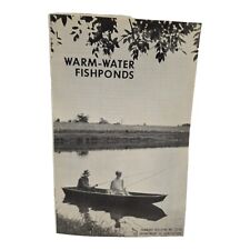 Warm Water Fishponds - Farmers Bulletin Number 2250 - December 1971 booklet vtg picture
