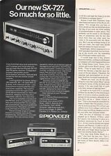 Pioneer Sx-727 Am-Fm Stereo Receiver 1970'S Print Advertisement picture