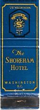 The Shoreham Hotel Washington D.C. Empty Matchcover picture