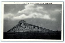 c1920's Port Arthur Orange Truss Bridge Across Neches River Texas TX Postcard picture