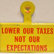 Vintage 1960s Lower Our Taxes Not Expectations Folding Libertarian Pin Button picture